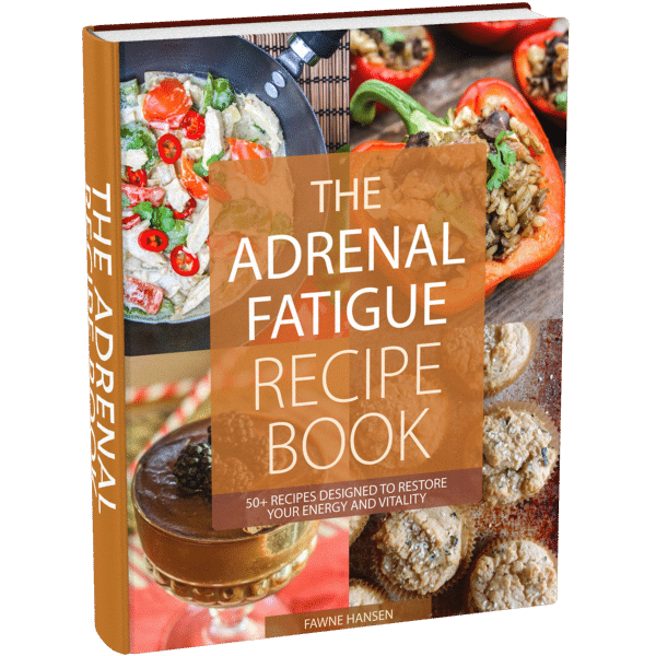 The Adrenal Fatigue Recipe Book